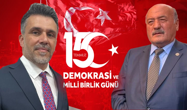 Karaman ve Kabadayı'dan 15 Temmuz Mesajı