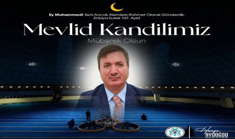 Vali Aydoğdu'dan Mevlid Kandili Mesajı