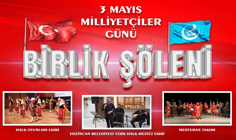 3 Mayıs Milliyetçiler Günü Birlik Şöleni Düzenlendi
