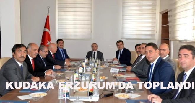 KUDAKA ERZURUM'DA TOPLANDI