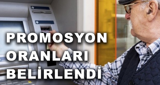 PROMOSYON ORANLARI BELİRLENDİ