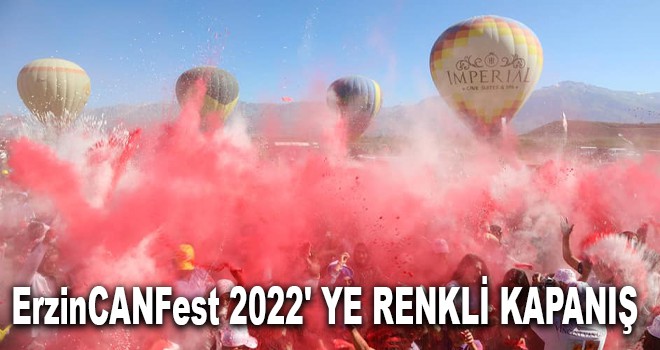 ErzinCANFest 2022' YE RENKLİ KAPANIŞ