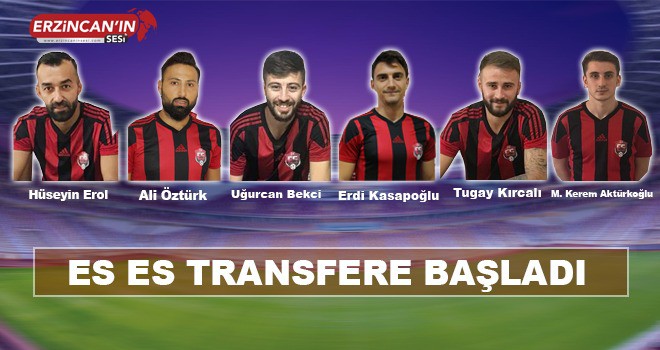 ES ES'TE TRANSFER ÇALIŞMALARI