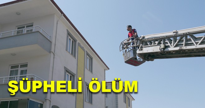 ŞÜPHELİ ÖLÜM