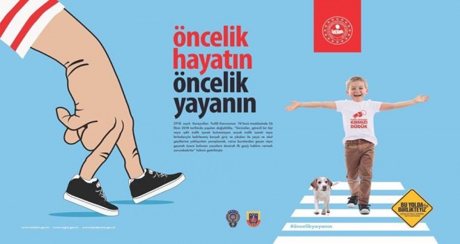 ÖNCELİK HAYATIN...
